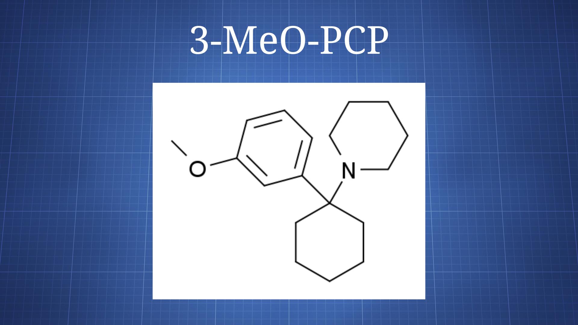 3-MeO-PCP - The Drug Classroom